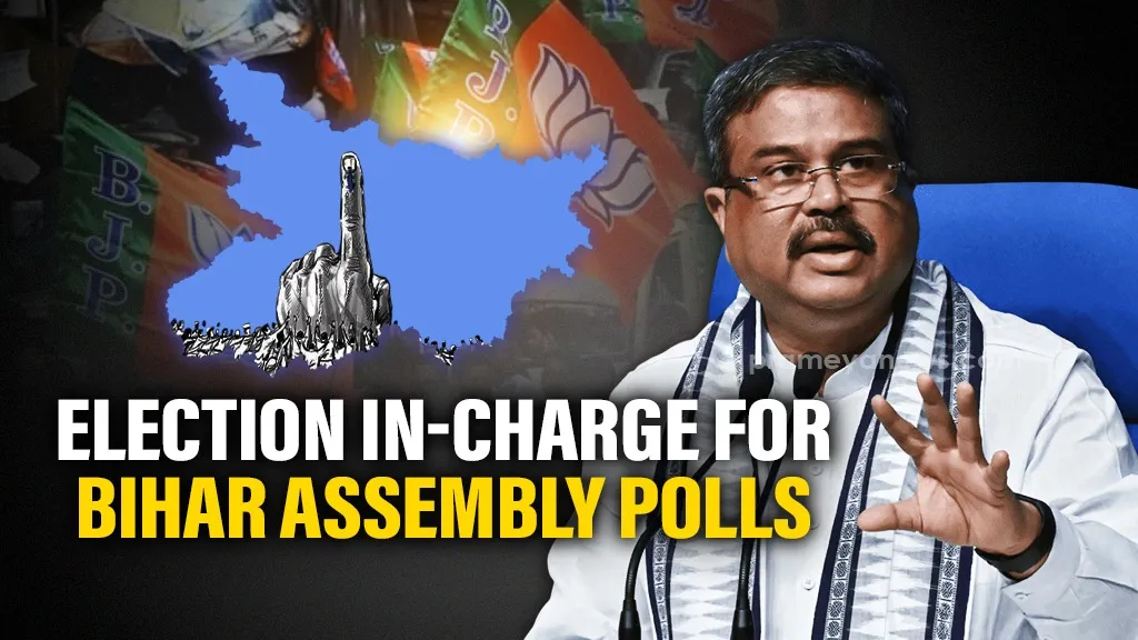 BJP appoints Dharmendra Pradhan as party’s election in-charge for Bihar Assembly polls