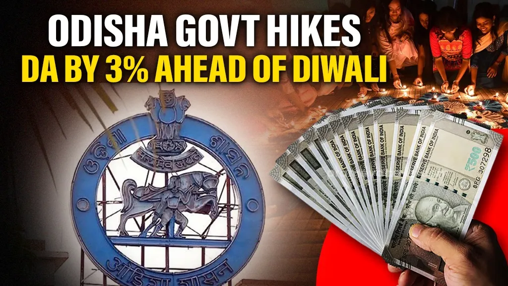 Odisha govt hikes DA by 3% for employees and pensioners ahead of Diwali
