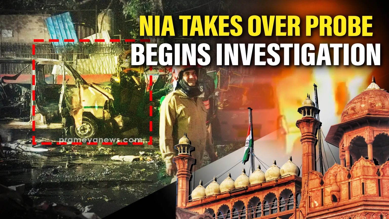 Delhi Red Fort blast: NIA formally takes over probe, team initiates investigation from scene