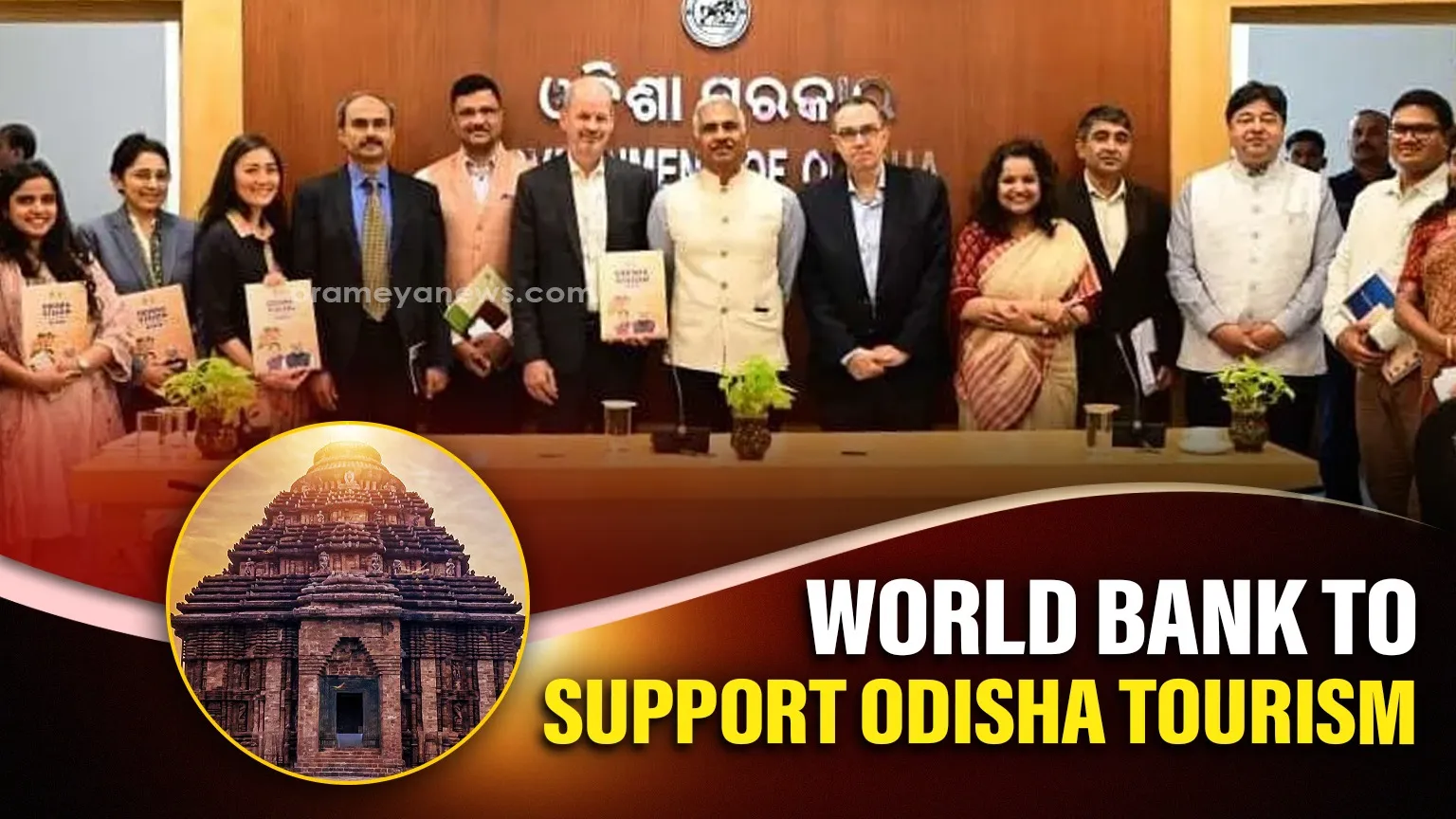 World Bank delegates pledge support for Odisha Tourism and Industrial Growth