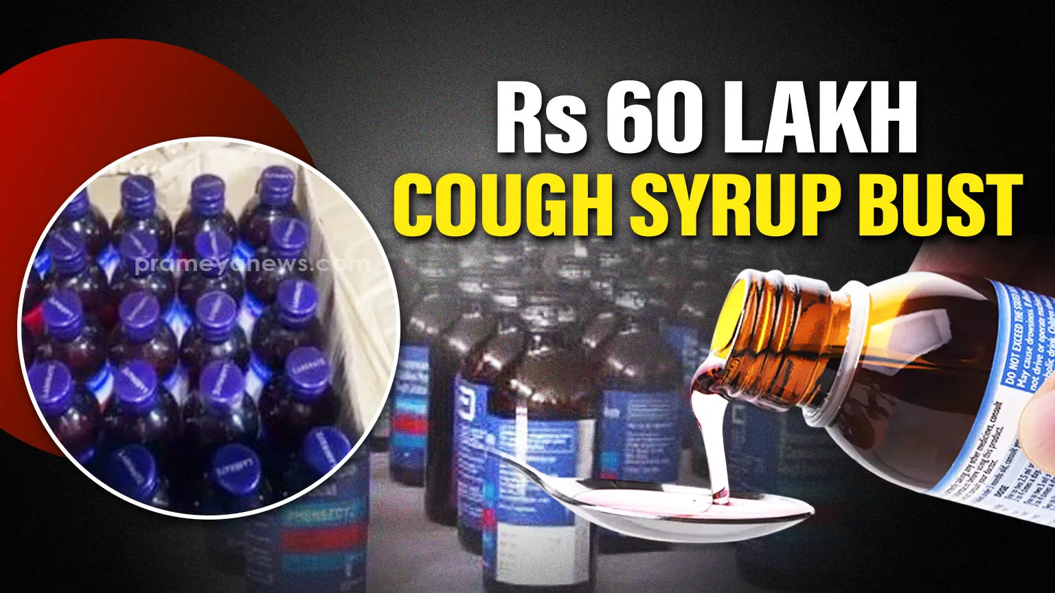 Varanasi Police seize 30,000 bottles of illegal cough syrup worth Rs 60 Lakh