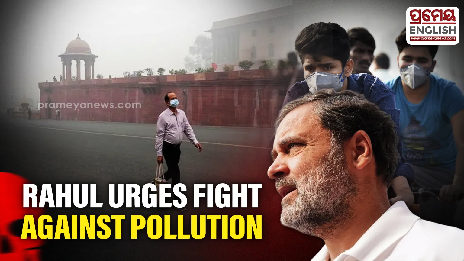 ‘Not an ideological issue’: Rahul calls for united fight against toxic air