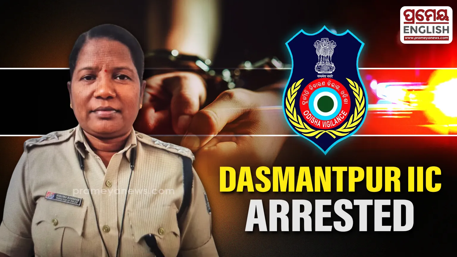 Odisha: Dasmantpur IIC nabbed by Odisha Vigilance while taking Rs 20k bribe