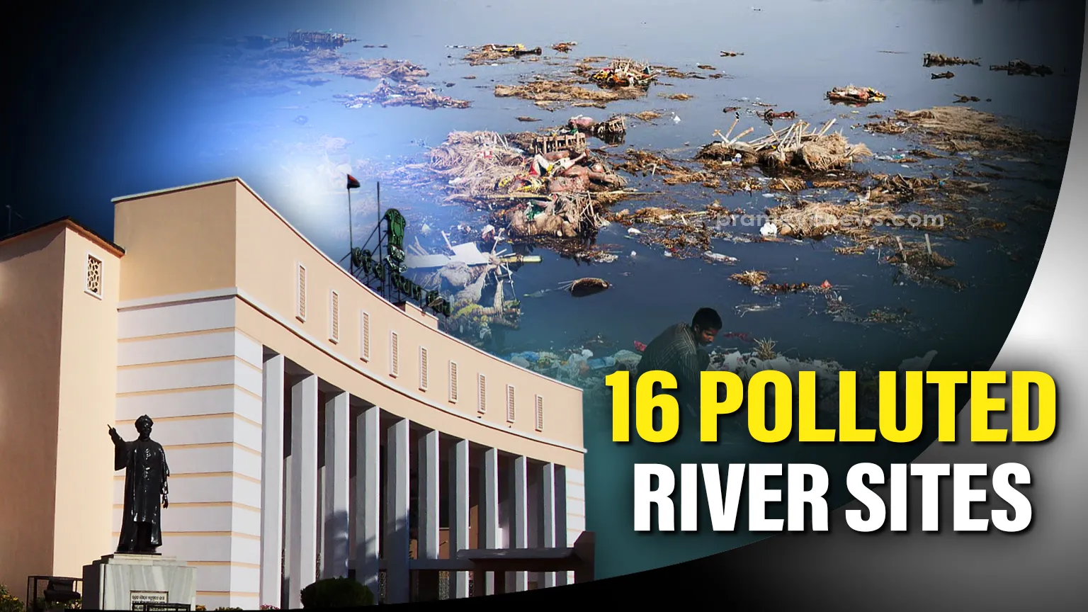 16 river spots found polluted in Odisha: Minister