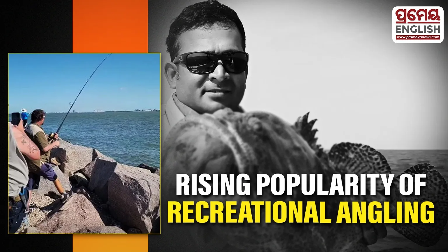 Odisha Angling Revolution: Adventure Meets Conservation