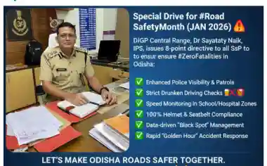 Special directives issued for road safety month (Jan 2026) in Central Range: DIG, Cuttack