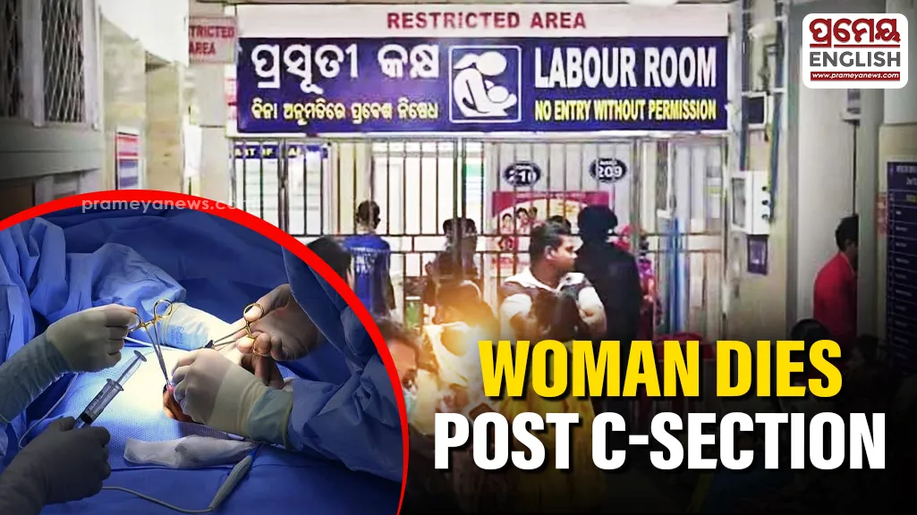 Woman dies after C-Section at Puri Hospital, Family alleges medical negligence

