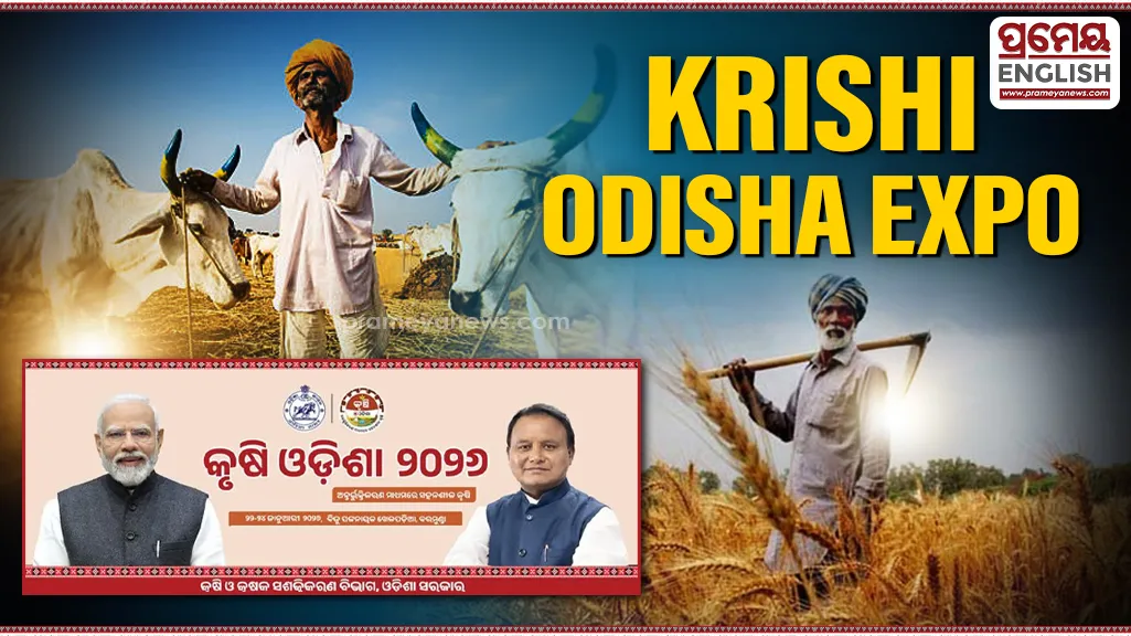 Odisha's Agricultural Mega Event - 'Krishi Odisha' to showcase climate-resilient solutions and modern technology