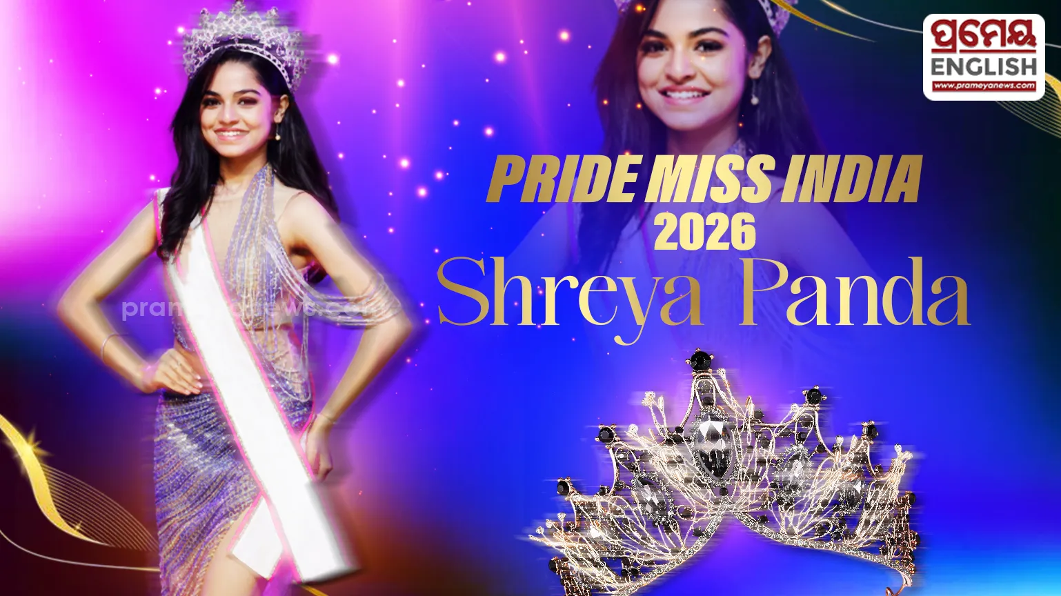 From struggle to crown: Odisha’s Shreya Panda wins pride Miss India 2026

