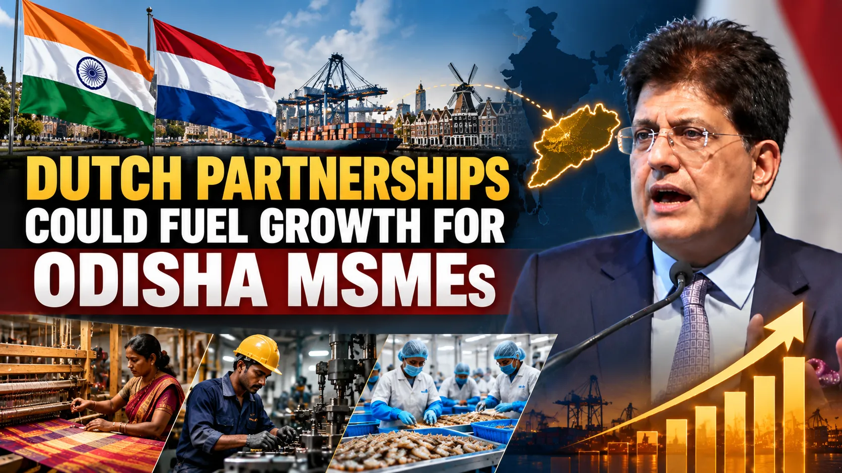 Dutch business linkages could open new export avenues for Odisha MSMEs