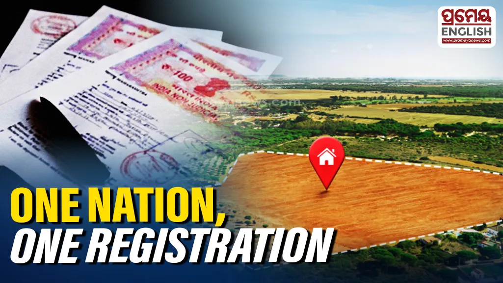 Odisha moves towards ‘One Nation, One Registration’ system to simplify land registration

