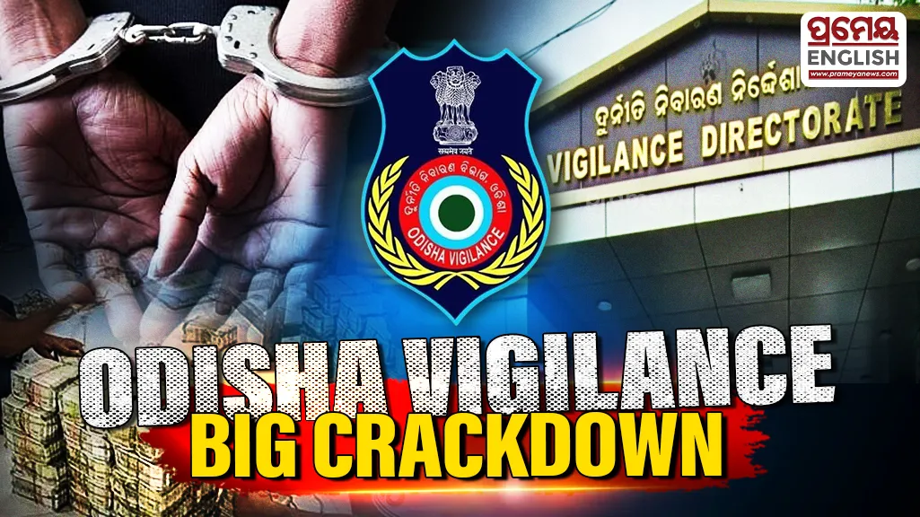 Odisha Vigilance cracks down on 134 Class-I officers in 2.5 yrs; details here

