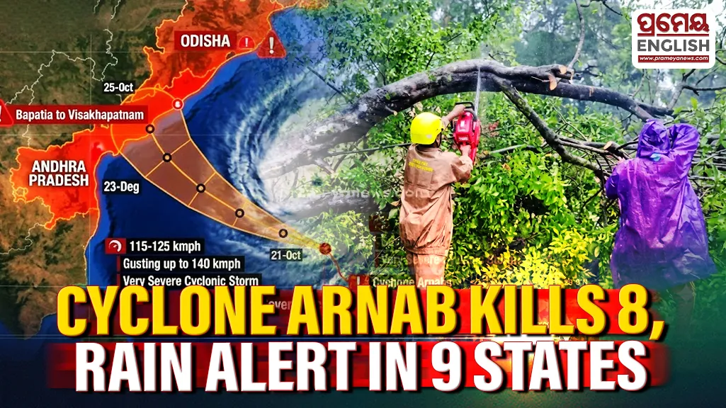 Cyclone Arnab kills 8 in Andhra Pradesh; Heavy rain alert in Odisha, 8 other states

