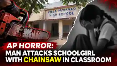 Shocking attack in Andhra school: 21-year-old man slashes girl student with chainsaw