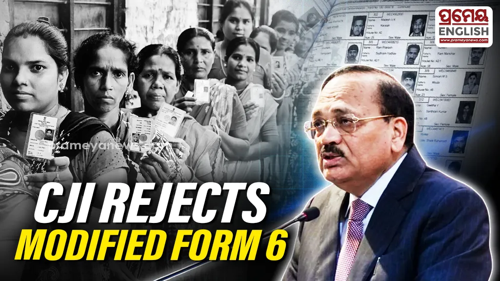 “Modified Form 6 not approved by us”: CJI Surya Kant