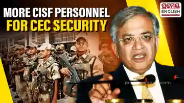 CISF increases 'additional reserve' personnel in CEC Gyanesh Kumar's 'Z+' security