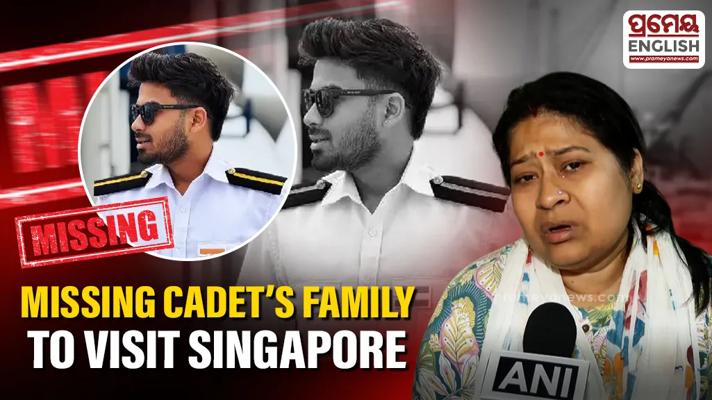 Family of missing Odisha Merchant Navy Cadet to travel to Singapore

