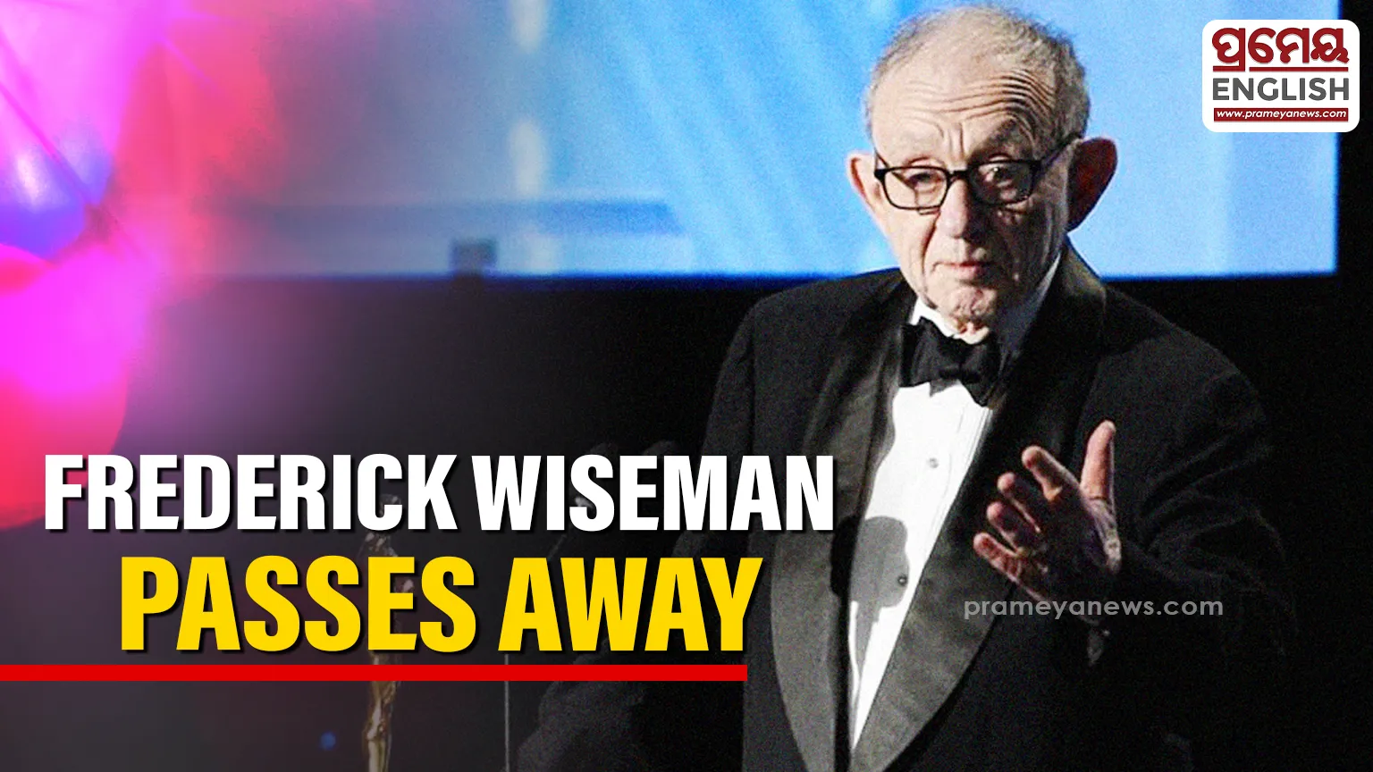 Oscar-winning documentarian Frederick Wiseman passes away at 96