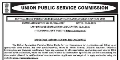 Check Complete Details from UPSC CAPF 2026 Notification And Apply For Commandant Jobs Now
