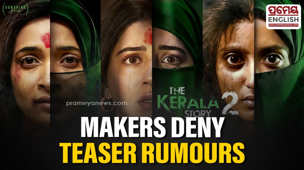 'The Kerala Story 2' row: Makers deny rumours of teaser removal
