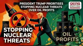 President Trump prioritises stopping nuclear threats over oil profits amid the ongoing US Iran conflict