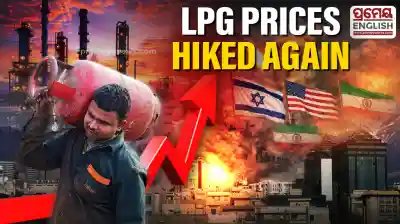 LPG prices hiked again amid rising global energy costs linked to West Asia Conflict