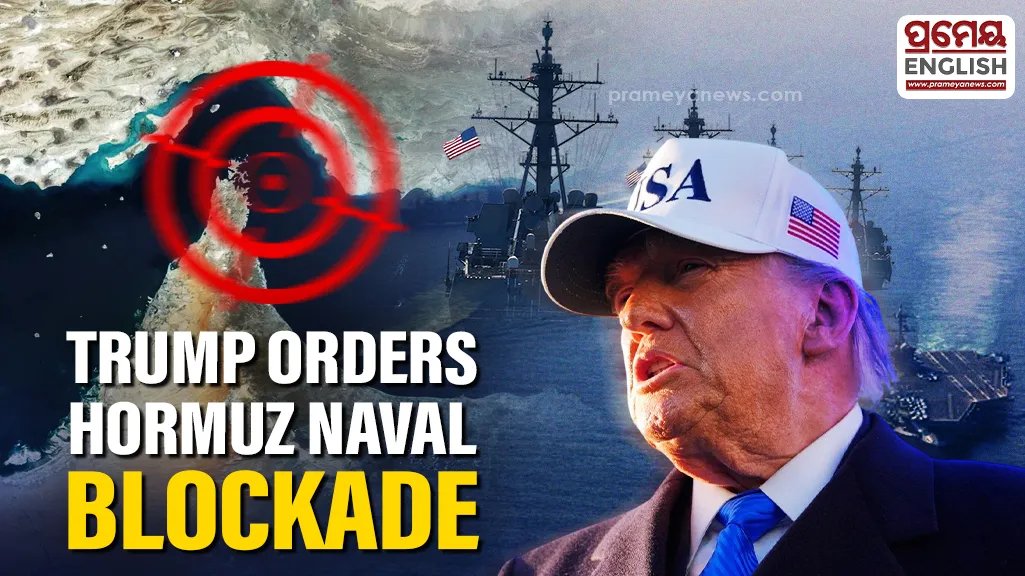 Trump Orders Naval Blockade on Strait Of Hormuz After Diplomatic Talks fail