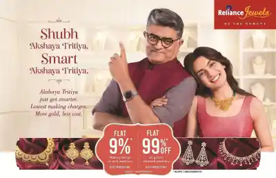 From Shubh to Smart: Reliance Jewels Reimagines Akshaya Tritiya for a New India