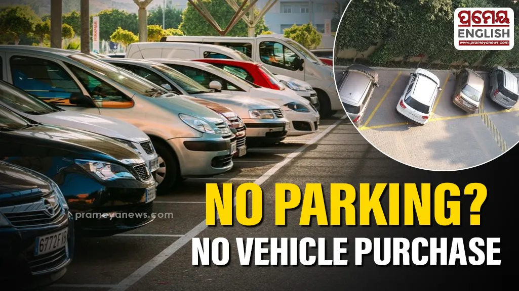 Parking proof mandatory for vehicle purchase under Draft Urban Policy
