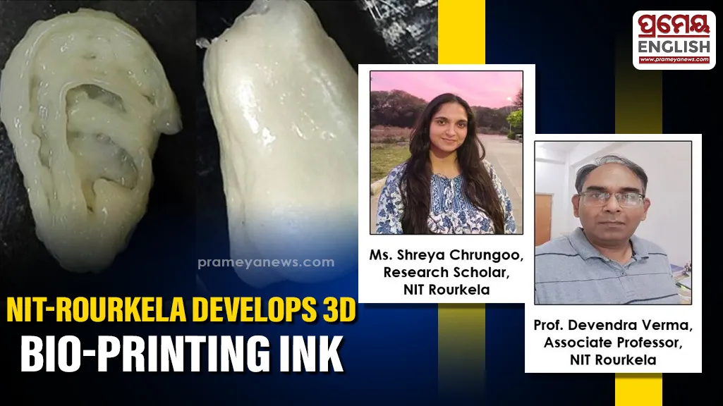 NIT Rourkela patents advanced bio-ink for 3D printing of tissue-like structures