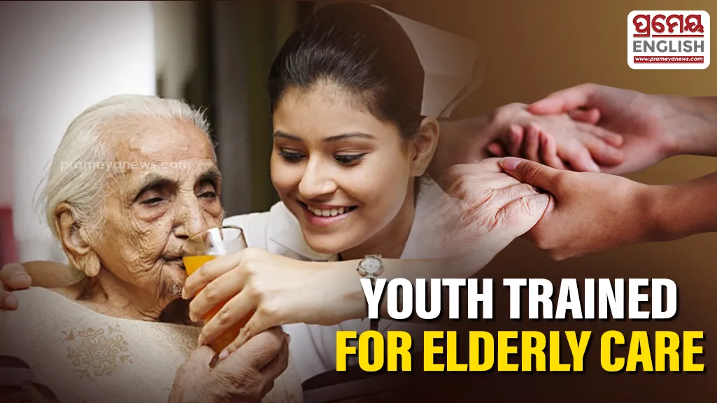 Odisha launches Geriatric Caregiver training program to empower youth and support elderly

