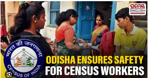 Odisha Govt Issues SOP to Ensure Safety and Security of Census Officials