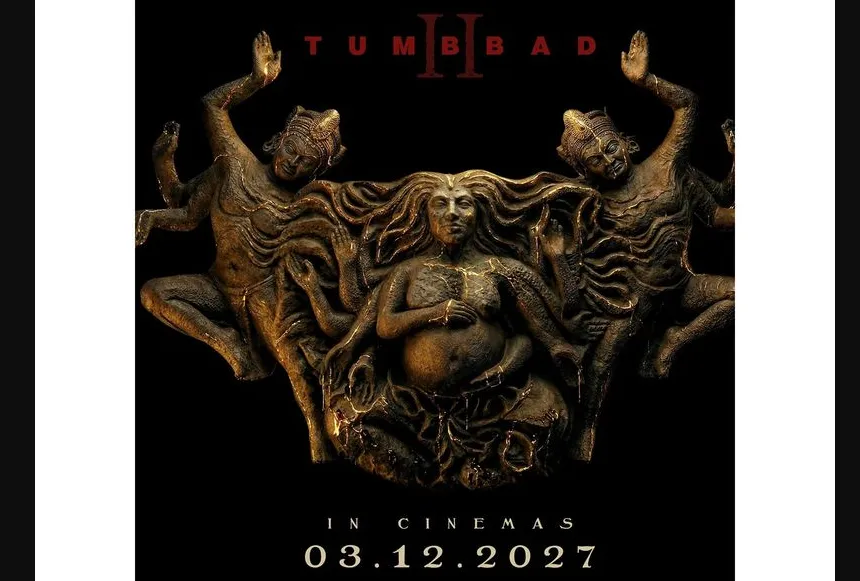 Sohum Shah starrer 'Tumbbad 2' sets December 2027 release date