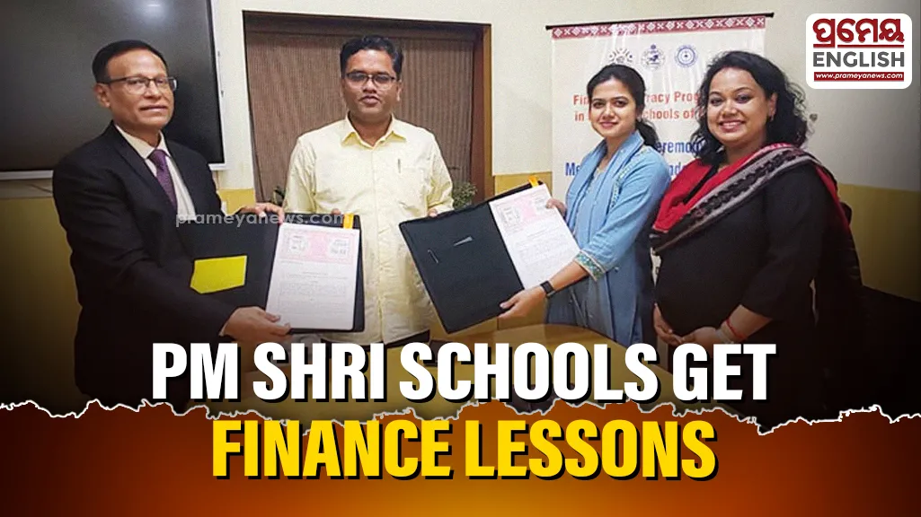 Financial literacy to be introduced in PM SHRI schools across Odisha