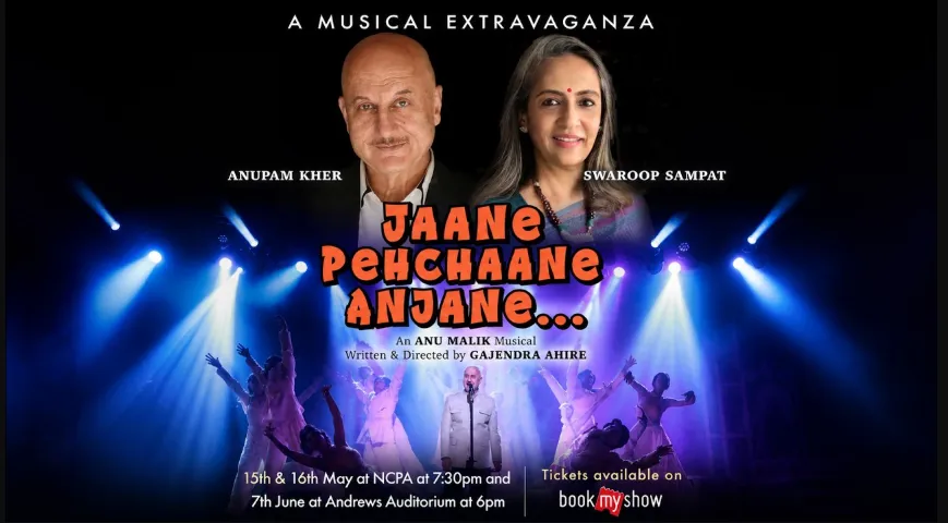 Anupam Kher's 'Jaane Pehchaane Anjaane' set for Mumbai shows on May 15 -16
