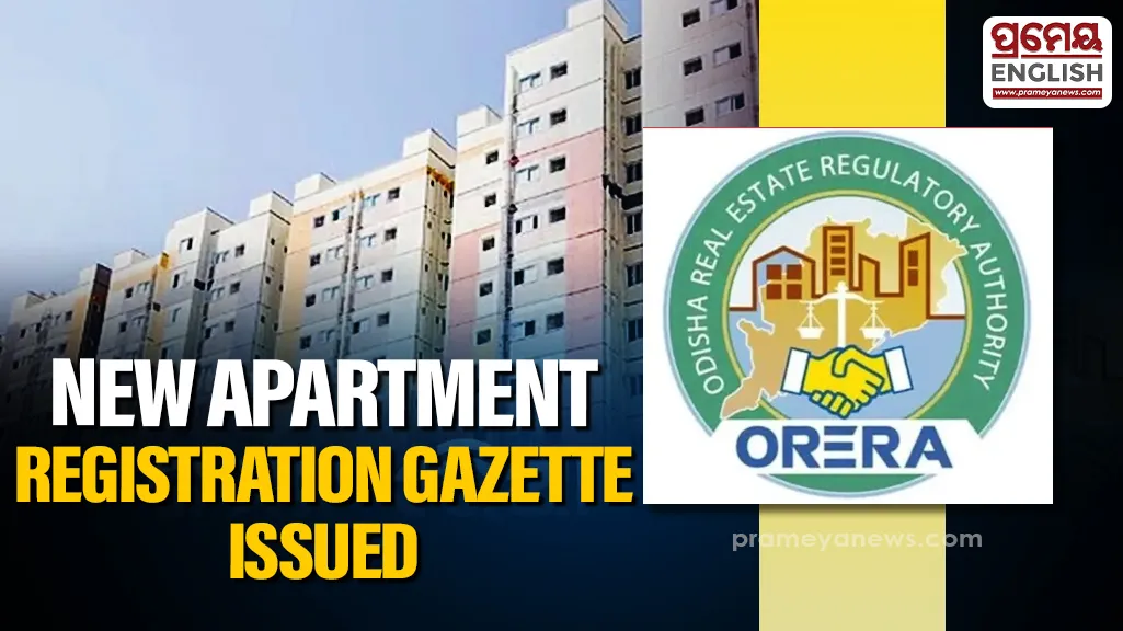 Odisha Government Gazette notifies registration of common areas in apartments

