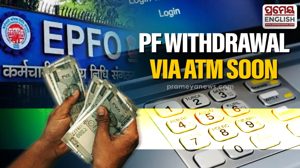 EPFO 3.0 to introduce ATM & UPI-based PF withdrawals, simplifying access for 7 Crore members

