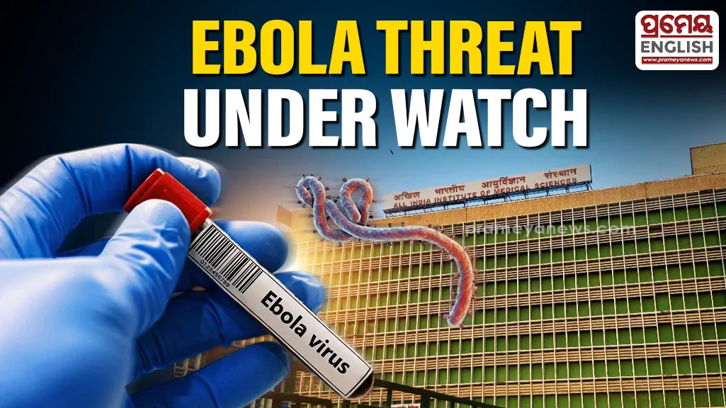 The Odisha government has gone on high alert over the potential threat of the Ebola Virus Disease following directives from the Union Health Ministry