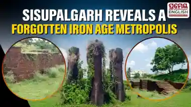 Protect Sisupalgarh From Urban Encroachment Before Bhubaneswar Loses Its Iron Age Heritage