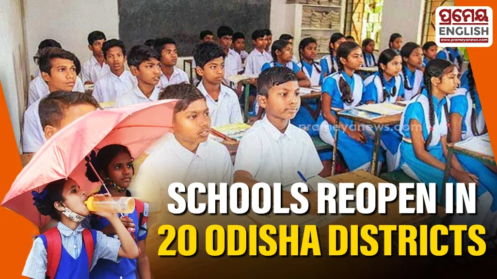 Schools reopen in 20 Odisha districts amid continuing heat; questions raised over decision