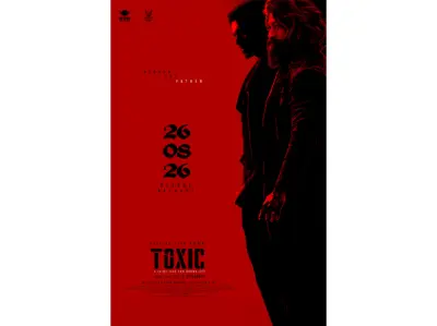 Yash starrer 'Toxic: A Fairy Tale for Grown-Ups' to hit theatres on August 26