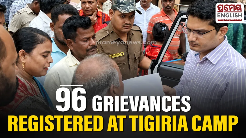 96 grievances registered at District Collector’s public hearing camp in Tigiria

