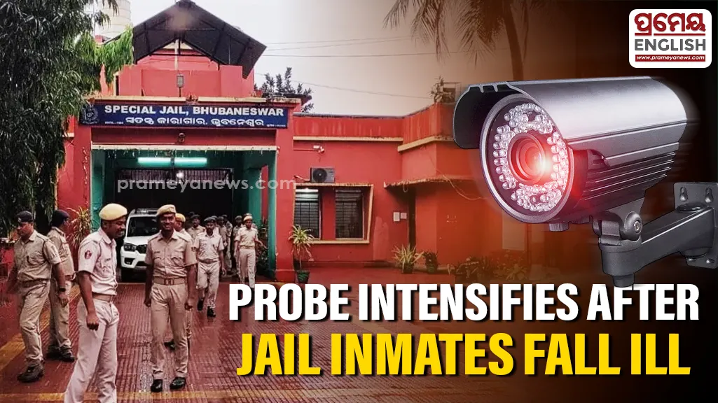 Probe intensifies after five undertrial prisoners fall ill at Jharpada Special Jail

