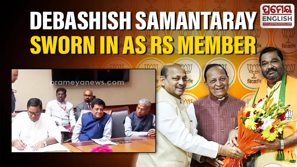 Odisha: BJP’s Debashish Samantaray Sworn In as Rajya Sabha Member