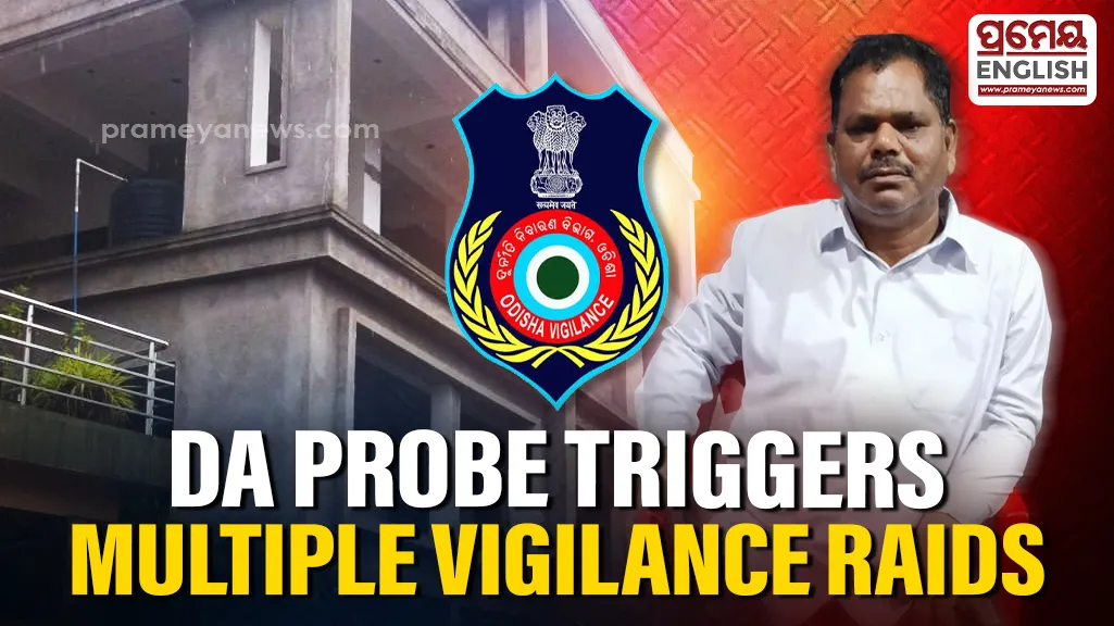 Odisha Vigilance raids 5 locations linked to VIMSAR Steward in DA case