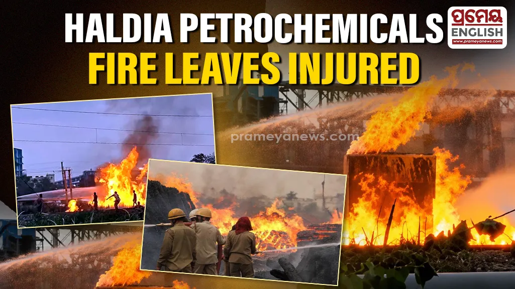 Fire breaks out at Haldia Petrochemicals pipeline in West Bengal, injuries reported
