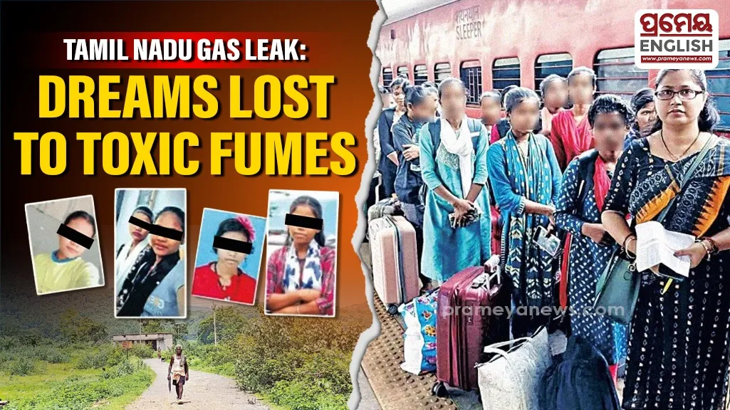 Tamil Nadu gas tragedy leaves Keonjhar's tribal families in despair