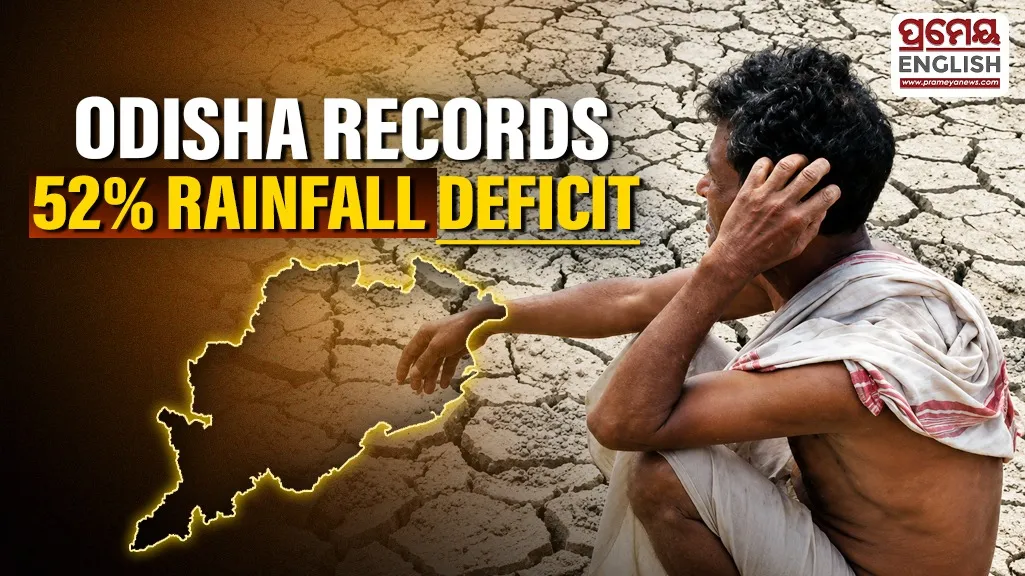 52% rain deficit: Drought scare looms large over Odisha 