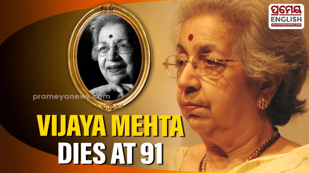 Legendary theatre director Vijaya Mehta dies at 91, leaves an enduring legacy in Indian Performing Arts


