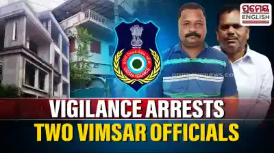 Odisha vigilance arrests two VIMSAR officials in separate DA case